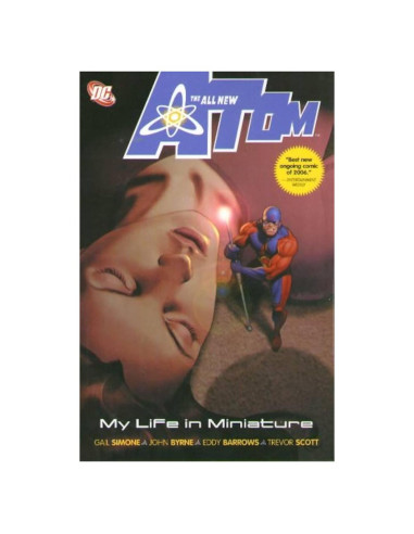 The All New Atom: My Life in Miniature