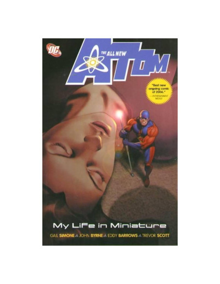 The All New Atom: My Life in Miniature