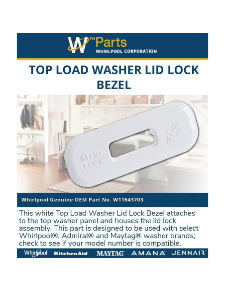 Bezel de Cerradura Tapa Lavadora Whirlpool W11643703 Blanco