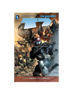 Team 7, Vol. 1: Fight Fire With Fire (The New 52)