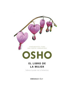 El libro de la mujer / The Book of Women (FUNDAMENTOS PARA UNA NUEVA HUMANIDAD) (Spanish Edition)