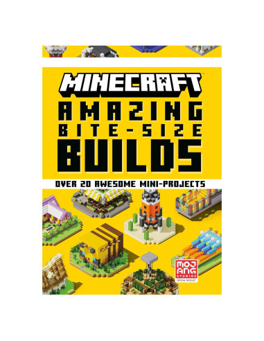 Minecraft: Amazing Bite-Size Builds (Over 20 Awesome Mini-Projects)