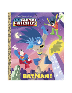 Batman! (DC Super Friends) (Little Golden Book)