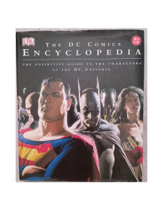 The DC Comics Encyclopedia: The Definitive Guide to the Characters of the DC Universe