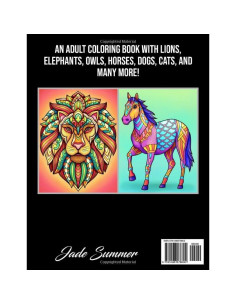 100 Animals: An Adult Coloring Book with Lions, Elephants, Owls, Horses, Dogs, Cats, and Many More! 2