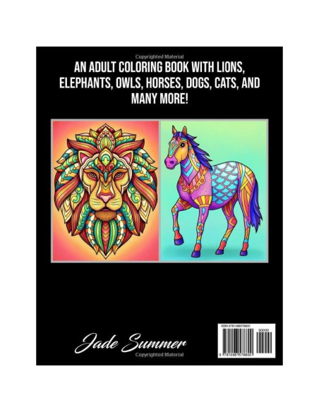 100 Animals: An Adult Coloring Book with Lions, Elephants, Owls, Horses, Dogs, Cats, and Many More!