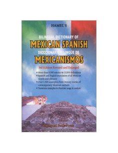 Hamel's Bilingual Dictionary of Mexican Spanish : Diccionario Bilingue De Mexicanismos (Spanish Edition)