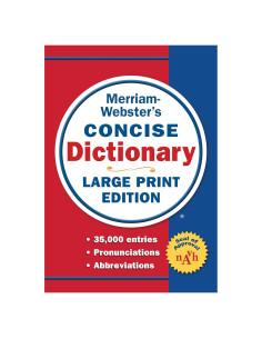Merriam-Webster's Concise Dictionary: Large Print Edition