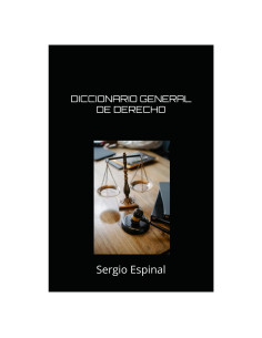 DICCIONARIO GENERAL DE DERECHO (Spanish Edition)