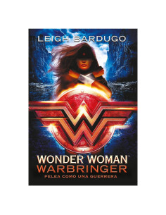 Wonder Woman: Warbringer: Pelea como una guerrera (Spanish Edition) (Dc Icons Series)