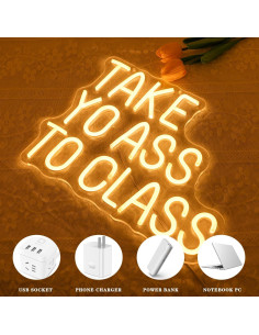 Luz de Neón LED Take Yo Ass To Class 37x28 cm para Aula 2