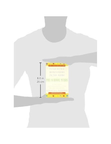 Teaching Montessori in the Home: Pre-School Years: The Pre-School Years