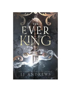 The Ever King: A Dark Fantasy Romance (The Ever Seas)
