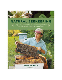 Natural Beekeeping: Organic Approaches to Modern Apiculture