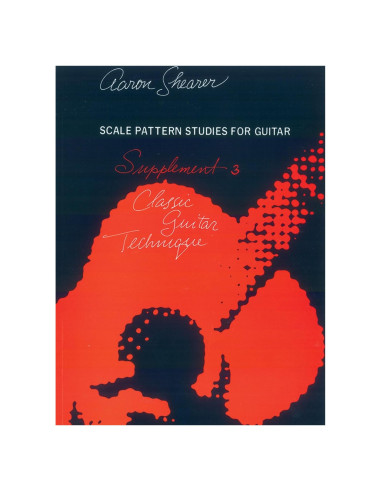Scale Pattern Studies For Guitar, Supplement 3: Classic Guitar Technique