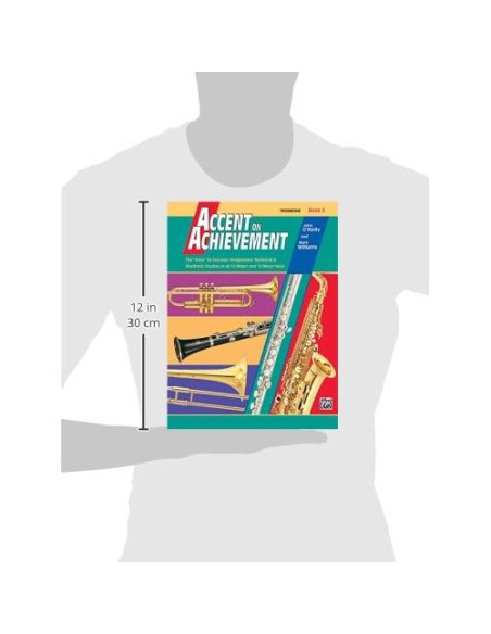 Accent on Achievement, Trombone Book 3 (Accent on Achievement, Bk 3)