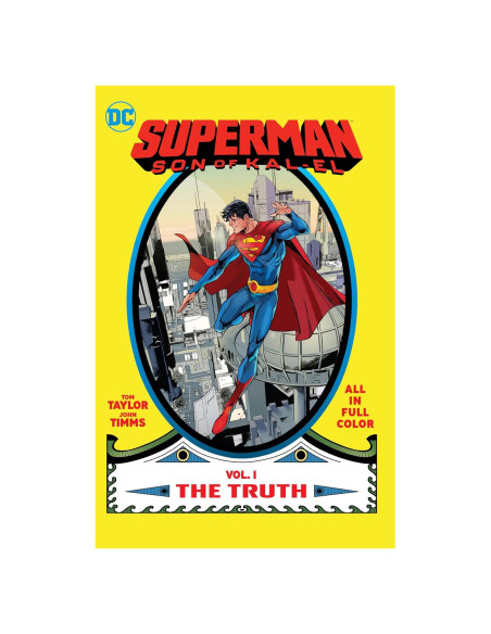 Superman: Son of Kal-El Vol. 1: The Truth