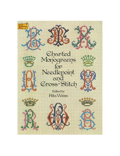 Charted Monograms for Needlepoint and Cross-Stitch (Dover Crafts: Embroidery & Needlepoint)