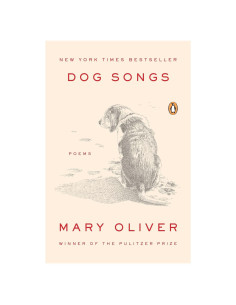 Dog Songs: Poems