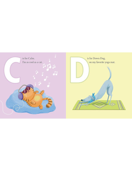 The ABCs of Calm: Discover Mindfulness from A-Z and Breathe Away Anxiety for Babies and Toddlers