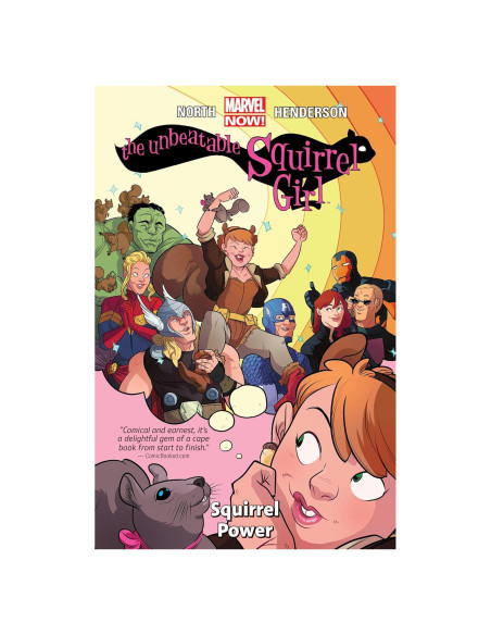 The Unbeatable Squirrel Girl Vol. 1: Squirrel Power (Unbeatable Squirrel Girl, 1)