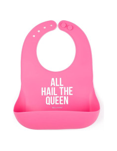 Babero de Silicona Bella Tunno 'Todos Hail La Reina' 25.4x22.9 cm