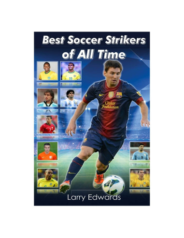 Best Soccer Strikers of All Time