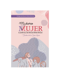 Mi Diario Mujer Conscientemente (Spanish Edition)