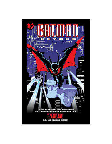 Batman Beyond: The Animated Series Classics Compendium