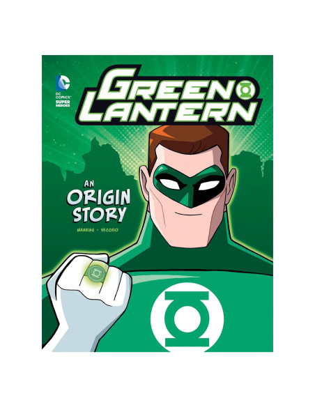 Green Lantern: An Origin Story (DC Super Heroes) Green Lantern: An Origin Story (DC Super Heroes)