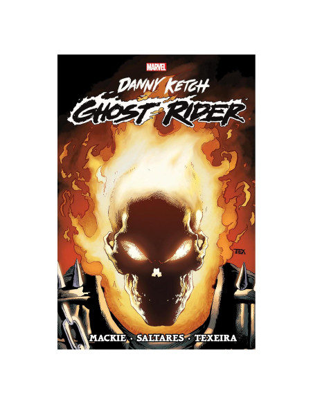 Ghost Rider: Danny Ketch Omnibus Vol. 1 Mark Texeira Cover (Ghost Rider, 1) Ghost Rider: Danny Ketch Omnibus Vol. 1 Mark Texeira Cover (Ghost Rider, 1)