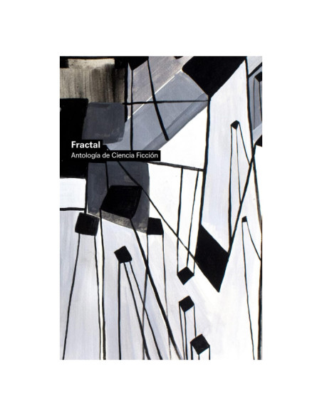 Fractal: Antología de Ciencia Ficción (Spanish Edition) Fractal: Antología de Ciencia Ficción (Spanish Edition)