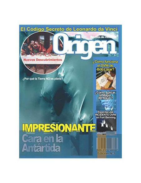 IMPRESIONANTE Cara en la Antártida: Origen 3 - La revista del misterio (Origen - Revista de Misterio) (Spanish Edition)