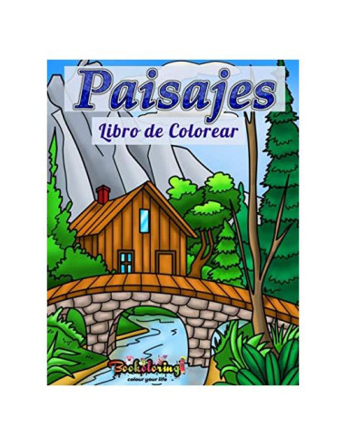 Libro para Colorear: Paisajes: Libro de Colorear para Adultos : 25 páginas de paisajes exclusivas (Spanish Edition)