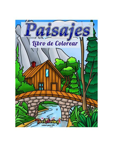 Libro para Colorear: Paisajes: Libro de Colorear para Adultos : 25 páginas de paisajes exclusivas (Spanish Edition)