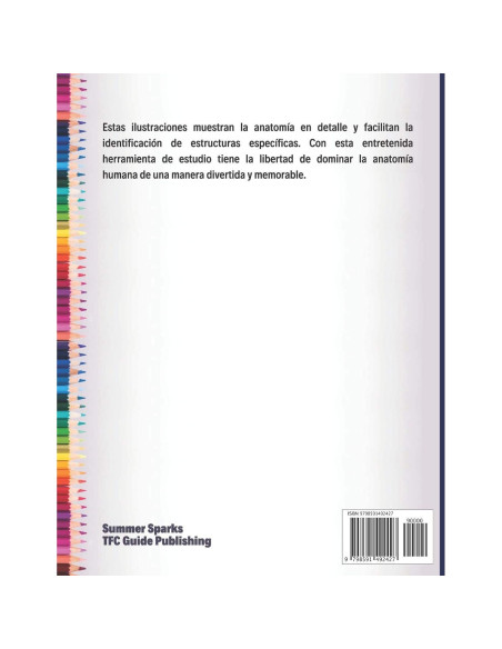 Cuaderno de Anatomía para Colorear: Anatomía para Colorear. Anatomía y Fisiología Humana (Spanish Edition)