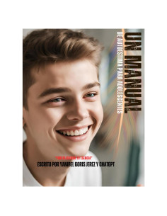 Un manual de autoestima para adolescentes: Fortaleciendo tu esencia (Spanish Edition)