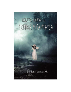 Relatos cortos de terror y fantasía (Spanish Edition)