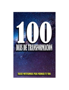 100 Días de Transformación: Libro Motivacional en Español
