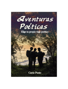 Aventuras poéticas: Elige tu propio viaje poético (Spanish Edition)