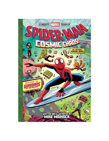 Spider-Man: Cosmic Chaos! (A Mighty Marvel Team-Up): An Original Graphic Novel (A Mighty Marvel Team-Up, 3) (Volume 3)