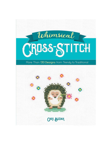 Whimsical Cross-Stitch: More Than 130 Designs from Trendy to Traditional (Dover Crafts: Embroidery & Needlepoint)