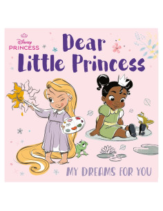 Dear Little Princess: My Dreams for You (Disney Princess)