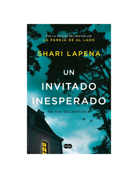 Un invitado inesperado / An Unwanted Guest (Spanish Edition)