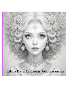 Libro Para Colorear Adolescentes (Libros de Colorear Relajantes) (Spanish Edition)