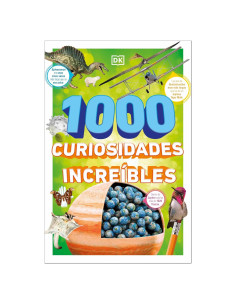 1000 curiosidades increíbles (1,000 Amazing World Facts) (DK 1,000 Amazing Facts) (Spanish Edition)