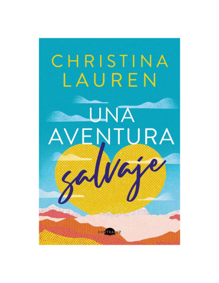 Una aventura salvaje (Spanish Edition)
