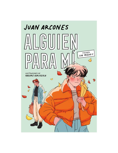 Alguien para mí / Someone for Me (SIN MIEDO) (Spanish Edition)