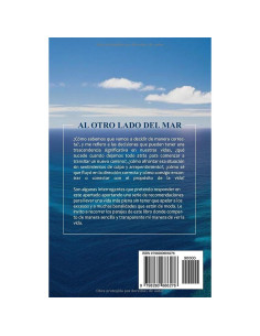 Al otro lado del mar: Despierte hoy y decídase a encontrar su propósito de vida (Spanish Edition) 2