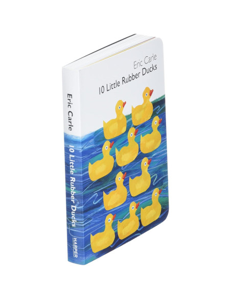 10 Little Rubber Ducks Board Book: An Easter And Springtime Book For Kids (World of Eric Carle)